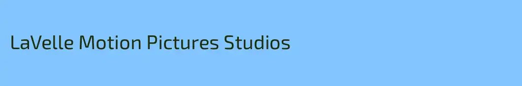 LaVelle Motion Pictures Studios